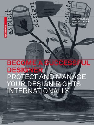 cover image of Become a Successful Designer – Protect and Manage Your Design Rights Internationally